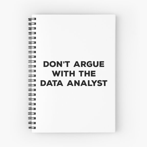 Item preview, Don't Argue With The Data Analyst designed and sold by teesaurus.