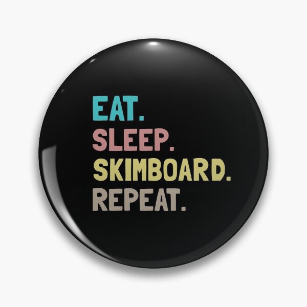 Item preview, Eat Sleep Skimboard Repeat designed and sold by Life Shop.