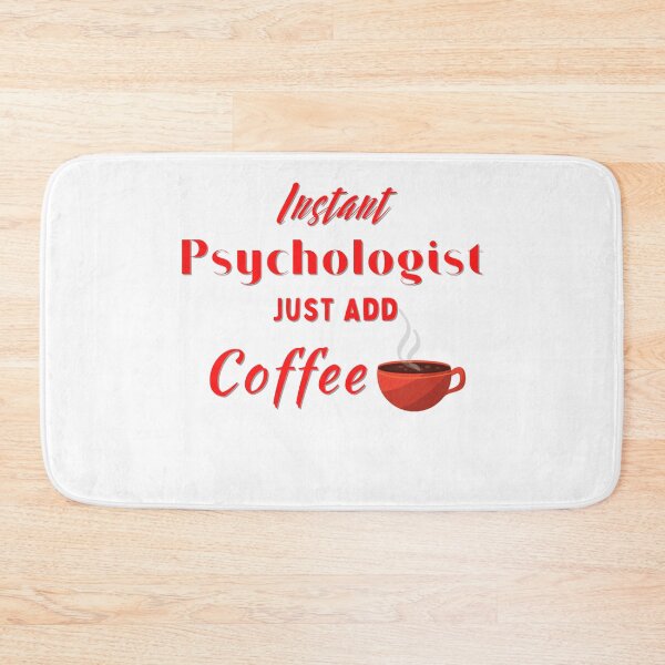 Item preview,  Instant Psychologist just add Coffee #3 (red) designed and sold by Millenial Designs.