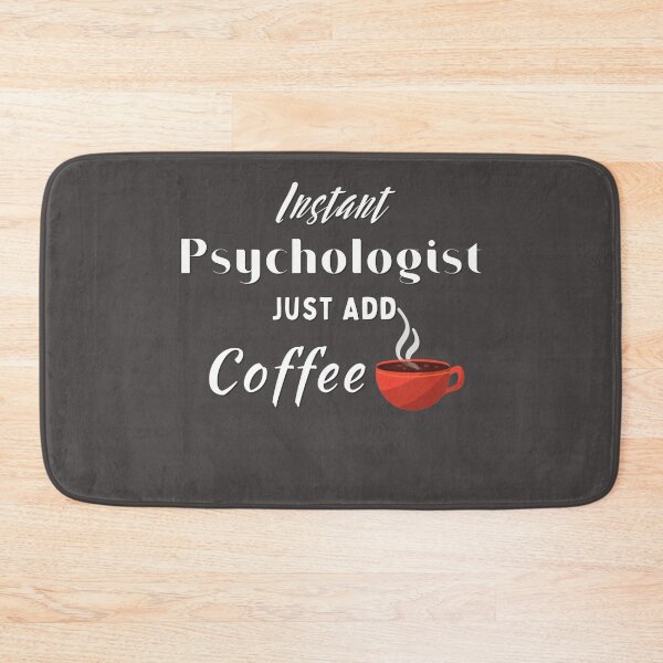 Item preview, Instant Psychologist just add Coffee #3 (white) designed and sold by Millenial Designs.