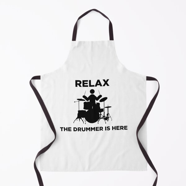 Item preview, Relax The Drummer Is Here designed and sold by UncleApo.