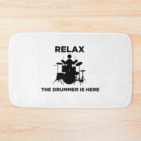 Item preview, Relax The Drummer Is Here designed and sold by UncleApo.