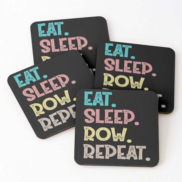 Item preview, Eat Sleep Row Repeat designed and sold by Life Shop.
