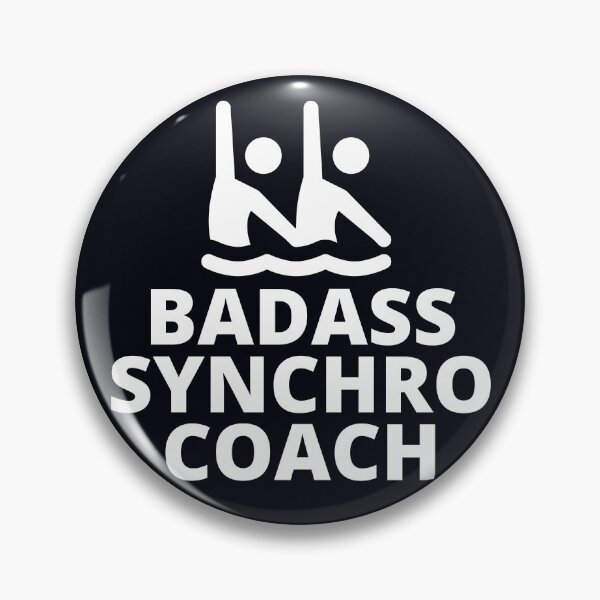 Item preview, Badass Synchro Coach | Synchronized Swimming Coach  designed and sold by LoveSynchro.