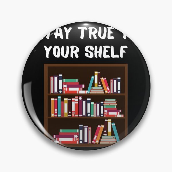 Item preview, Bookworm Stay True To Your Shelf Book Shelf Read designed and sold by Two Left Hands Design.