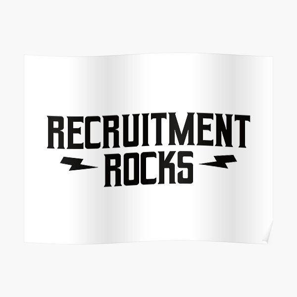 Recruitment Rocks Poster