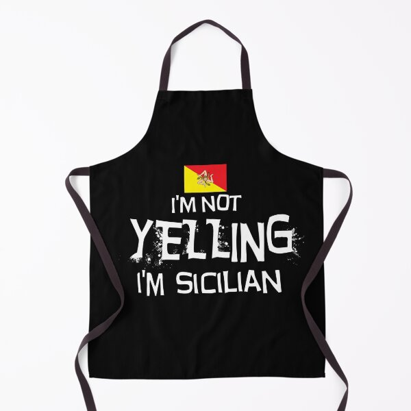 Item preview, Sicily Flag I'm not yelling I'm Sicilian  - Flag of Sicily designed and sold by obedtheartist.