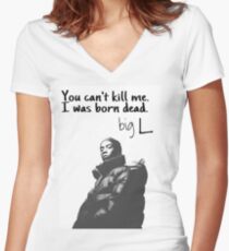 big L quote Women's Fitted V-Neck T-Shirt
