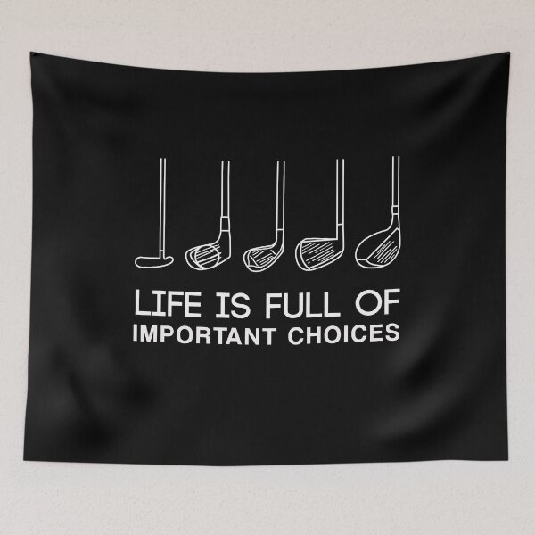 Item preview, Funny Life is Full of Important Choices Golf Gift for Golf Lovers Man and Woman designed and sold by pedrored369.