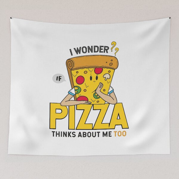 Item preview,  I Wonder If Pizza Thinks About Me Too, Funny Gift Illustration Pizza for a Food Lover  designed and sold by JUSTBEELEGANT.