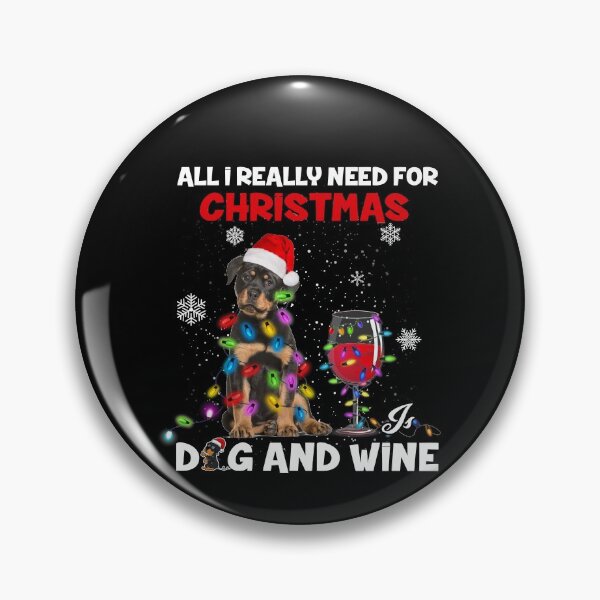 Item preview, All I Really Need For Christmas Dog and Wine designed and sold by Nrlifecreations.