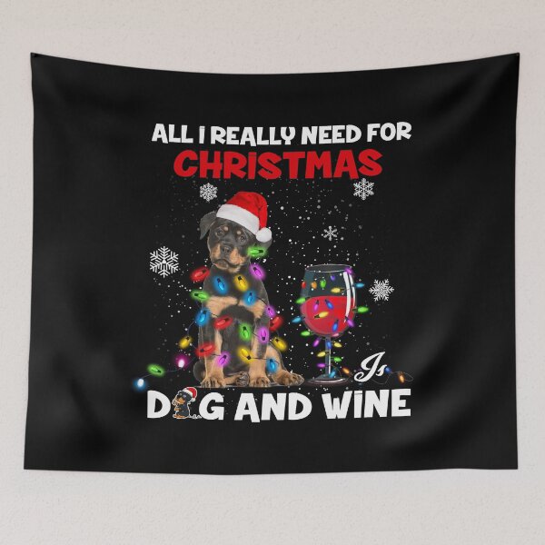 Item preview, All I Really Need For Christmas Dog and Wine designed and sold by Nrlifecreations.