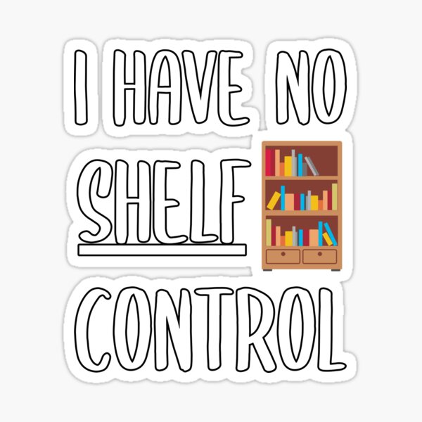 Book Collecting A Hobby Entirely Unrelated to Reading Sticker for Sale by  azmndesigns