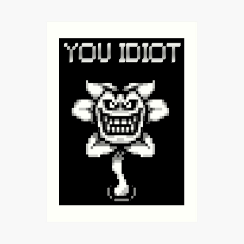 Undertale Flowey You Idiot Speech Bubble - Sans - Sticker