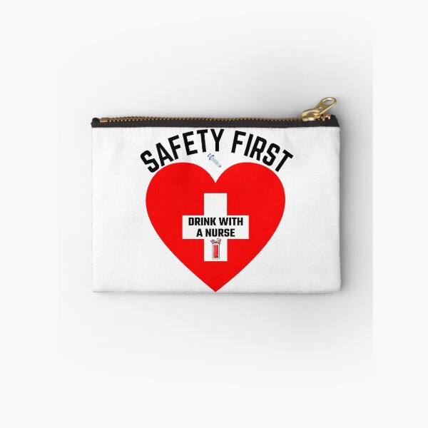 Item preview, Safety First Drink With A Nurse designed and sold by BahiaStyle.