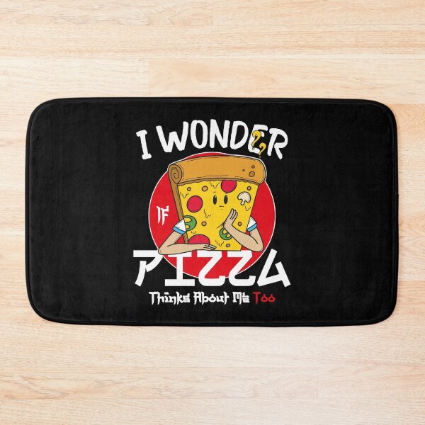 Item preview, I Wonder If Pizza Thinks About Me Too, Funny Gift Illustration Pizza for a Food Lover  designed and sold by JUSTBEELEGANT.