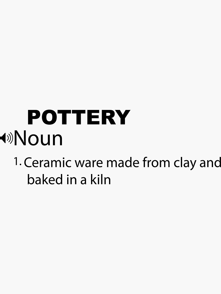 " funny POTTERY definition gift for dad mom " Sticker by MFyadadesign