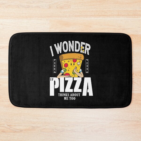 Item preview, I Wonder If Pizza Thinks About Me Too, Funny Gift Illustration Pizza for a Food Lover  designed and sold by JUSTBEELEGANT.