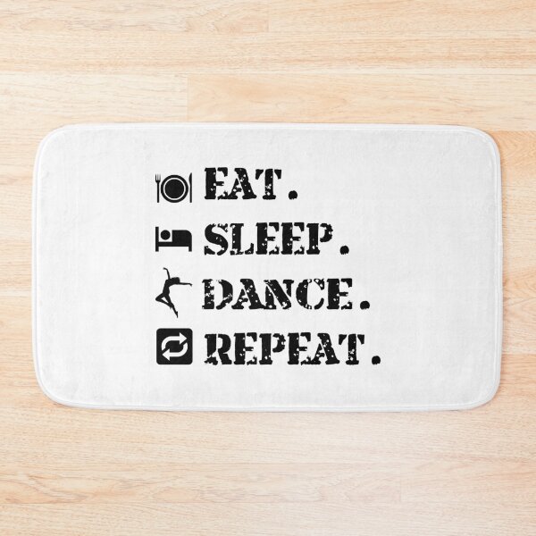 Item preview, Eat. Sleep. Dance. Repeat designed and sold by fantasticpud.