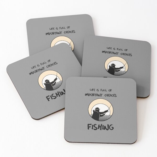 Item preview, Life Is Full Of Important Choices Fishing designed and sold by Express YRSLF.