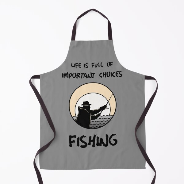 Item preview, Life Is Full Of Important Choices Fishing designed and sold by Express YRSLF.