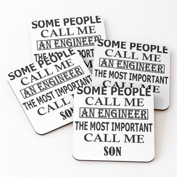 Item preview,  Some People Call Me An Engineer, The Most Important Call Me SON designed and sold by Peace Cyebukayire.