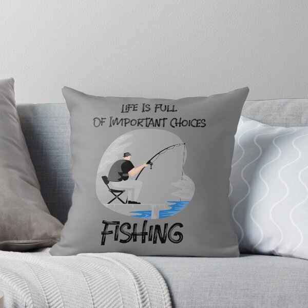 Item preview, Life Is Full Of Important Choices Fishing designed and sold by Express YRSLF.