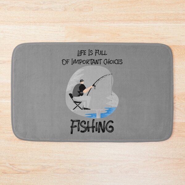 Item preview, Life Is Full Of Important Choices Fishing designed and sold by Express YRSLF.