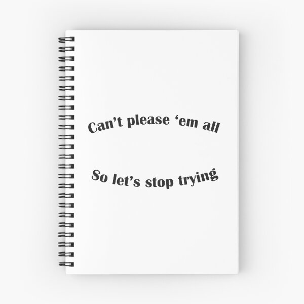 Item preview, Can't please 'em all - so let's stop trying designed and sold by ActuallyDawn.
