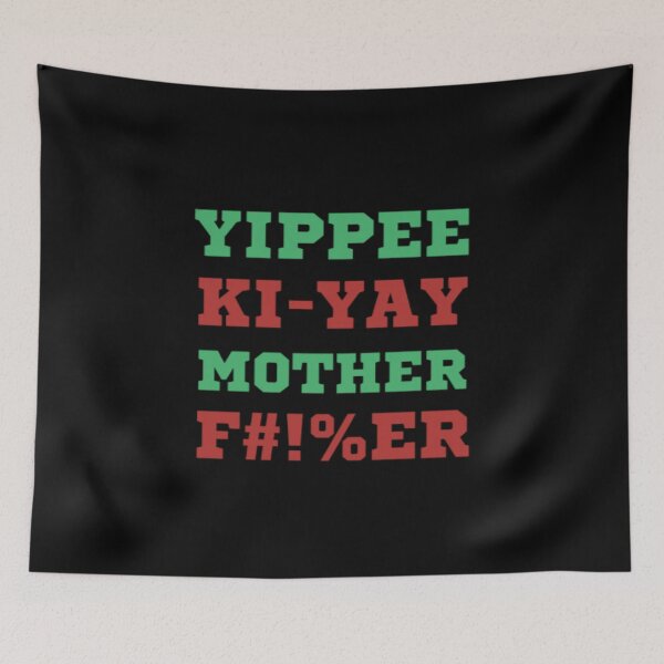 Item preview, Yippee ki yay designed and sold by BloompodDesigns.