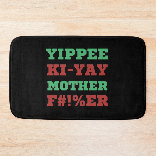 Item preview, Yippee ki yay designed and sold by BloompodDesigns.