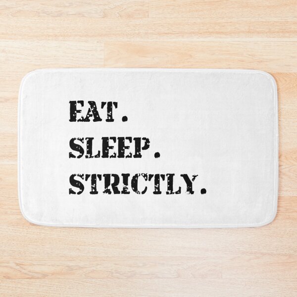 Item preview, Eat. Sleep. Strictly designed and sold by fantasticpud.