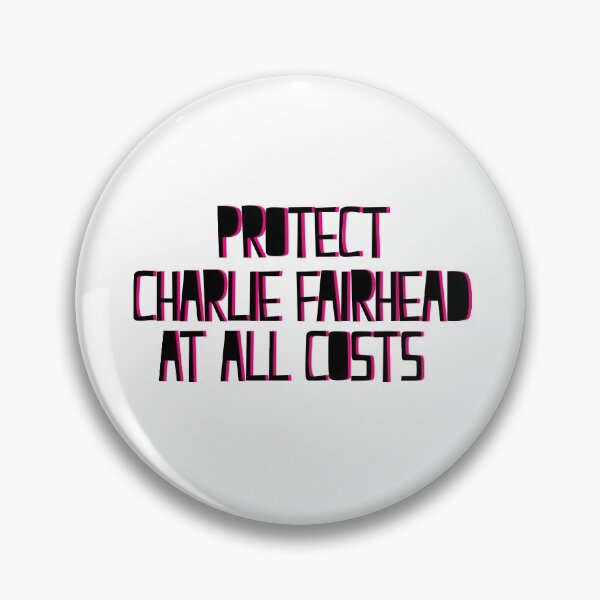 Item preview, Protect Charlie Fairhead At All Costs designed and sold by holbytv.