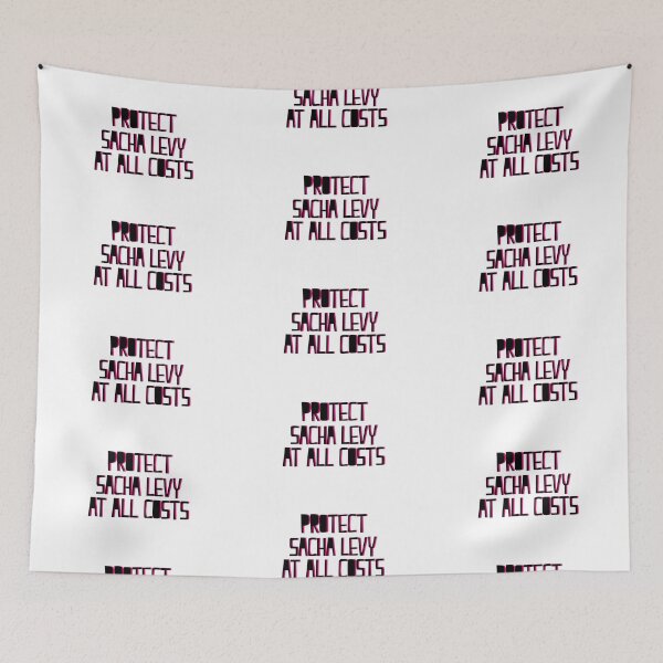 Item preview, Protect Sacha Levy At All Costs designed and sold by holbytv.
