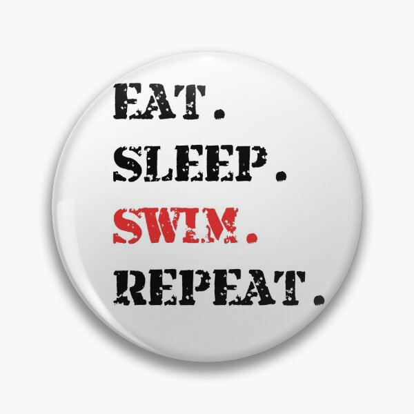 Item preview, Eat. Sleep. Swim. Repeat designed and sold by fantasticpud.