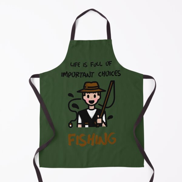 Item preview, Life Is Full Of Important Choices Fishing designed and sold by Express YRSLF.