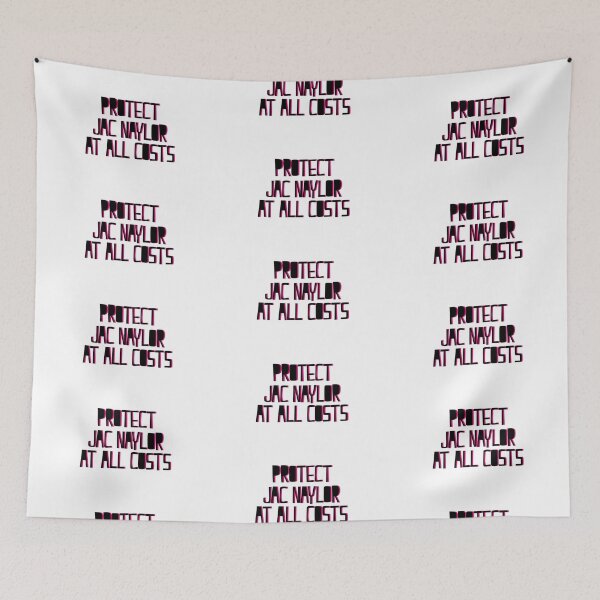 Item preview, Protect Jac Naylor At All Costs designed and sold by holbytv.
