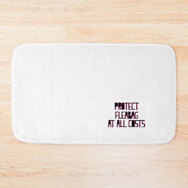 Item preview, Protect Fleabag At All Costs designed and sold by holbytv.