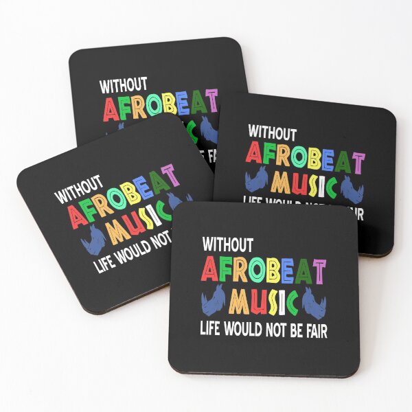 Item preview, Without Afrobeat music Life  would not be fair designed and sold by NeXore.