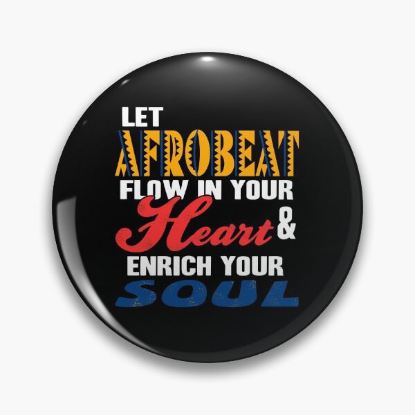 Item preview, Let Afrobeat flow in your Heartand enrich Soul designed and sold by NeXore.