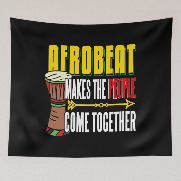 Item preview, Afrobeat makes the people come together designed and sold by NeXore.