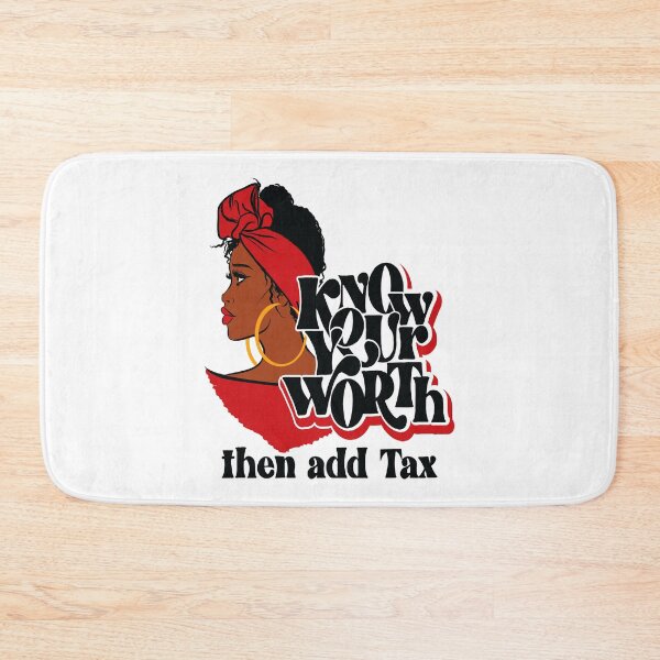 Item preview, Afro Diva Black Girl Magic Know Your Worth Then Add Tax designed and sold by Black Queens.