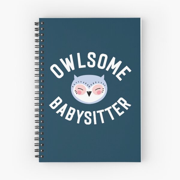 Item preview, Owlsome Babysitter Pun - Funny Gift Idea designed and sold by betternotes.