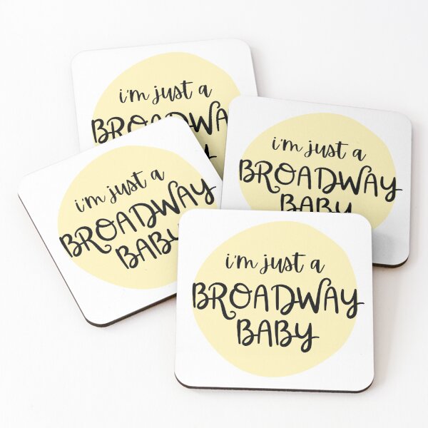 Item preview, i'm just a broadway baby designed and sold by bwayjime.