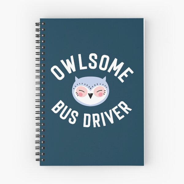 Item preview, Owlsome Bus Driver Pun - Funny Gift Idea designed and sold by betternotes.