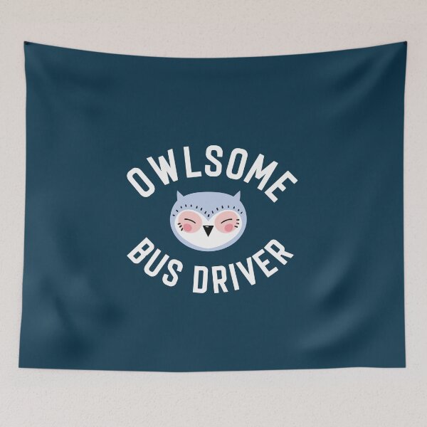 Item preview, Owlsome Bus Driver Pun - Funny Gift Idea designed and sold by betternotes.