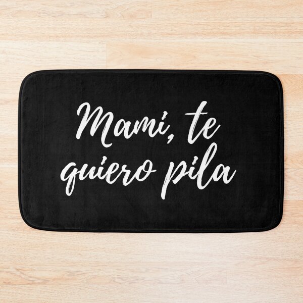 Item preview, Mami te quiero pila - Dominican slang designed and sold by gloriasd14.
