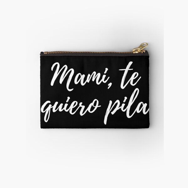 Item preview, Mami te quiero pila - Dominican slang designed and sold by gloriasd14.
