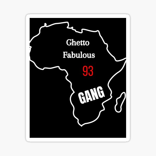 Ghetto Fabulous Sticker For Sale By Baboune93 Redbubble 8321