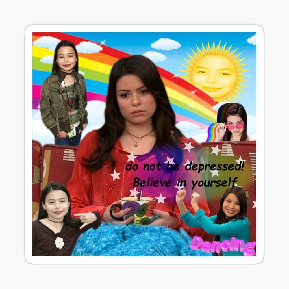 do not be depressed!! iCarly Miranda Cosgrove recommends